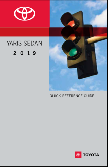 2019 Toyota Yaris Sedan Quick Reference Guide Free Download