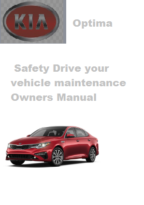 2020 Kia Optima Safety Drive Your Vehicle Maintenance Owners Manual Free Download