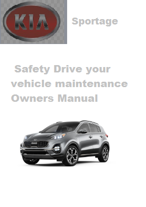 2020 Kia Sportage Safety Drive Your Vehicle Maintenance Owners Manual Free Download