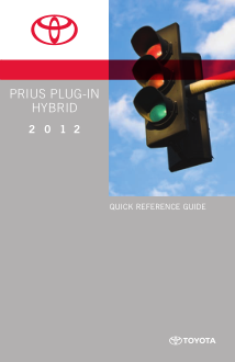 2012 Toyota Prius plug-in Hybrid Quick Reference Guide Free Download