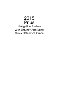 2015 Toyota Prius Navigation System With Entune App Suite Quick Reference Guide Free Download