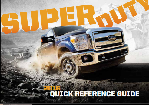 2016 Ford Super Duty Litho Quick Reference Guide Free Download