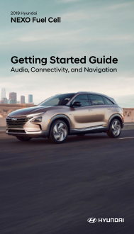 2018 Hyundai Nexo Fuel Cell Audio Connectivity And Navigation Getting Started Guide Free Download