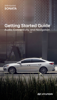 2019 Hyundai Sonata Audio Connectivity And Navigation Getting Started Guide Free Download