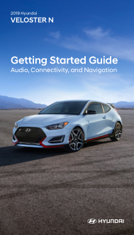 2019 Hyundai Veloster N Audio Connectivity And Navigation Getting Started Guide Free Download