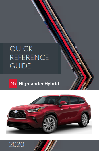 2020 Toyota Highlander Hybrid Quick Reference Guide Free Download