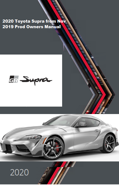 2020 Toyota Supra From Nov 2019 Prod Owners Manual Free Download