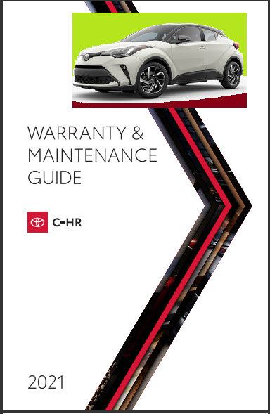 2021 Toyota c-hr Warranty And Maintenance Guide Free Download