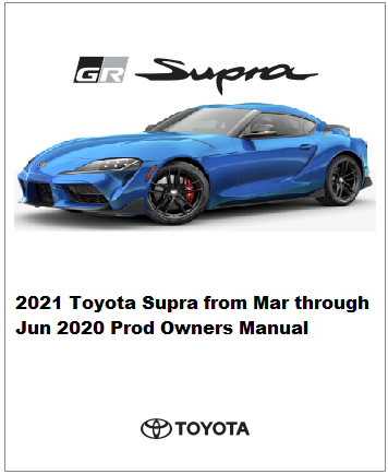 2021 Toyota Supra From Mar Through Jun 2020 Prod Owners Manual Free Download