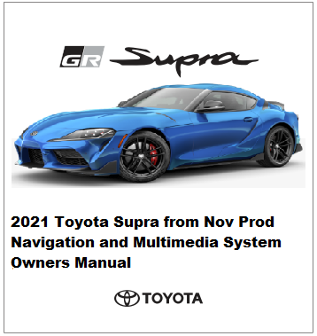 2021 Toyota Supra From Nov Prod Navigation And Multimedia System Owners Manual Free Download
