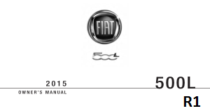 Fiat 2015 Fiat 500l r1 Owners Manual Free Download