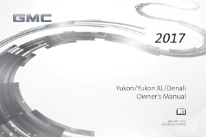 Gmc 2017 Gmc Yukon Xl Denali Owners Manual Free Download