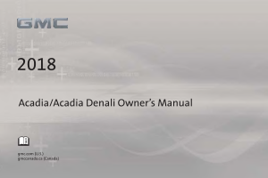 Gmc Acadia Denali Car [2018] Owners Manual Free Download