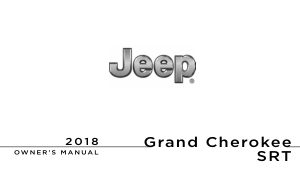 Jeep Grand Cherokee Srt [2018] Owners Manual Free Download