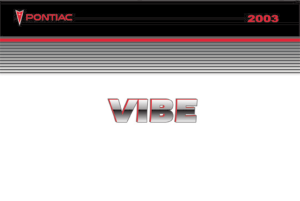 Pontiac Vibe [2003] Owners Manual Free Download