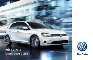 Volkswagen e-golf [2016] Quick Start Guide Free Download